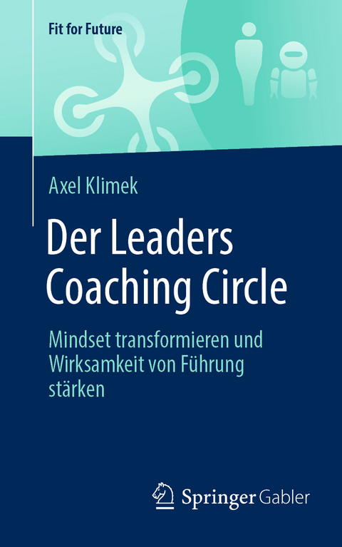 Der Leaders Coaching Circle - Axel Klimek