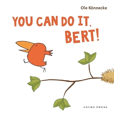 You Can Do It, Bert! - Ole K&ouml;nnecke