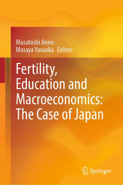 Fertility, Education and Macroeconomics: The Case of Japan - 
