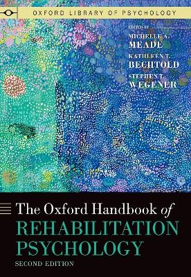 The Oxford Handbook of Rehabilitation Psychology - 