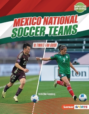 Mexico National Soccer Teams - Keith Elliot Greenberg