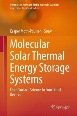 Molecular Solar Thermal Energy Storage Systems - 