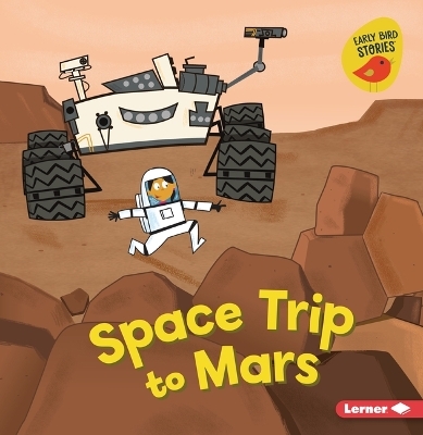 Space Trip to Mars - Gina Bellisario