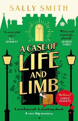 A Case of Life and Limb - Sally Smith