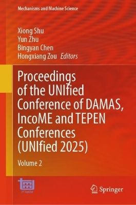 Proceedings of the UNIfied Conference of DAMAS, IncoME and TEPEN Conferences (UNIfied 2025)