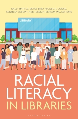 Racial Literacy in Libraries - 