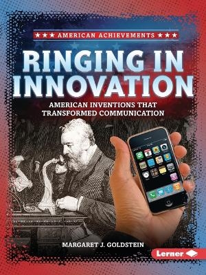 Ringing in Innovation - Margaret J. Goldstein