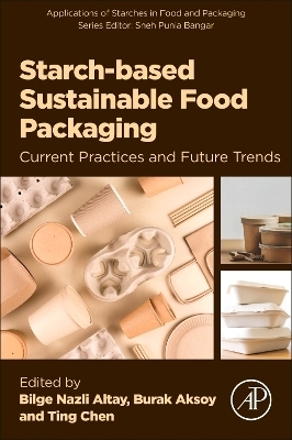 Starch-based Sustainable Food Packaging