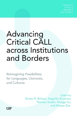 Advancing Critical CALL Across Institutions and Borders - 