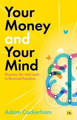 Your Money and Your Mind - Adam Cockerham