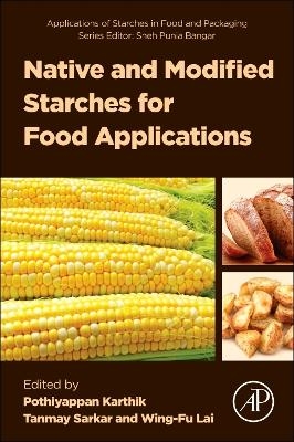 Native and Modified Starches for Food Applications