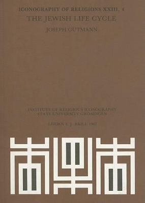 The Jewish Life Cycle - Joseph Gutmann