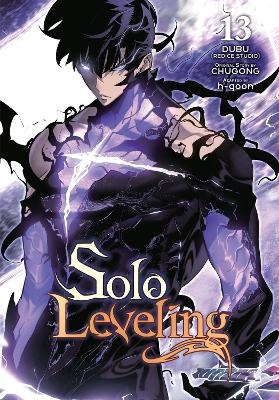 Solo Leveling, Vol. 13 (comic) - Abigail Blackman,  Chugong, Dubu(redice Studio), H-Goon H-Goon, Hye Young Im