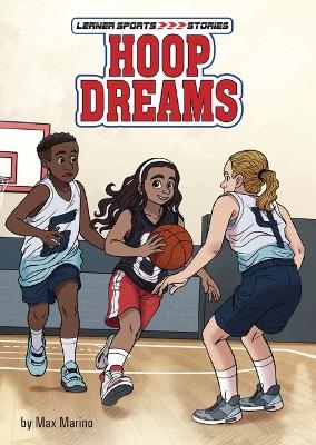 Hoop Dreams - Max Marino
