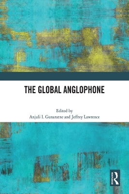 The Global Anglophone - 