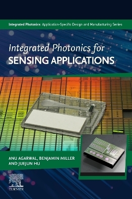 Integrated Photonics for Sensing Applications