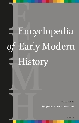 Encyclopedia of Early Modern History, volume 14