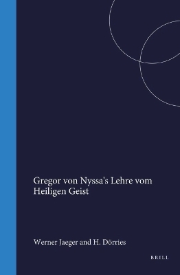 Gregor von Nyssa's Lehre vom Heiligen Geist -  Jaeger