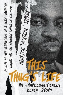 This Thug's Life - Mopreme Shakur