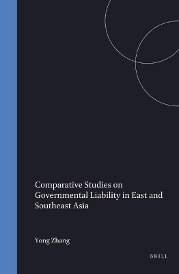 Comparative Studies on Governmental Liability in East and Southeast Asia - 