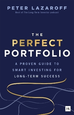 The Perfect Portfolio - Peter Lazaroff