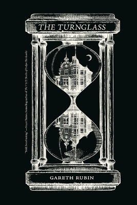 The Turnglass - Gareth Rubin