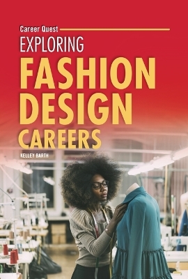 Exploring Fashion Design Careers - Kelley Barth