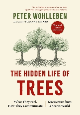 The Hidden Life of Trees - Peter Wohlleben