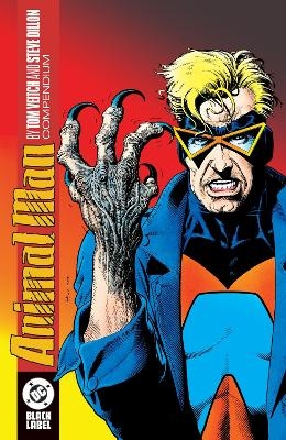 Animal Man by Tom Veitch and Steve Dillon Omnibus - Tom Veitch, Chaz Truog