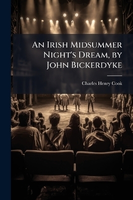 An Irish Midsummer Night's Dream, by John Bickerdyke - Charles Henry Cook