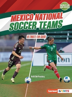 Mexico National Soccer Teams - Keith Elliot Greenberg