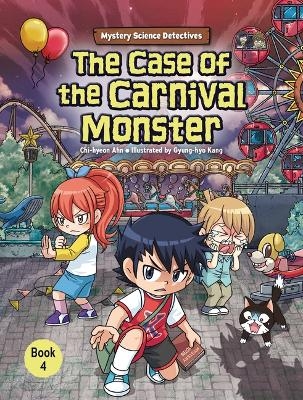 The Case of the Carnival Monster - Chi-Hyeon Ahn