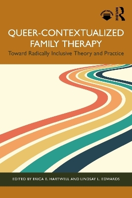 Queer-Contextualized Family Therapy