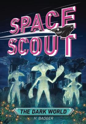 The Dark World - H Badger
