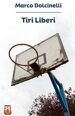 Tiri Liberi - MARCO DOLCINELLI