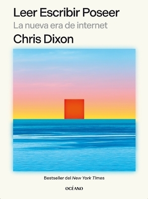 Leer Escribir Poseer - Chris Dixon