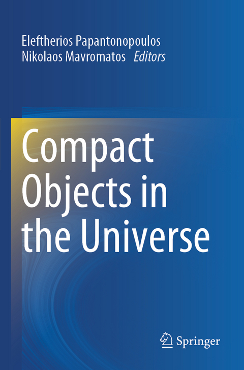 Compact Objects in the Universe - 