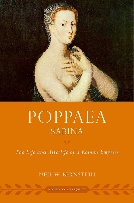 Poppaea Sabina - Neil W. Bernstein
