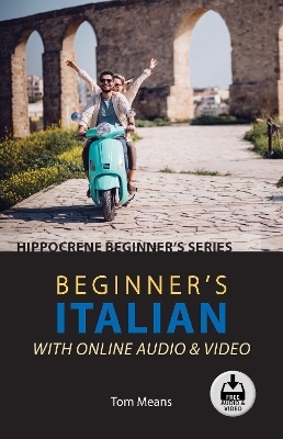 Beginner's Italian with Online Audio & Video - Tom Means