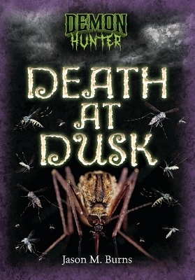Death at Dusk - Jason M. Burns