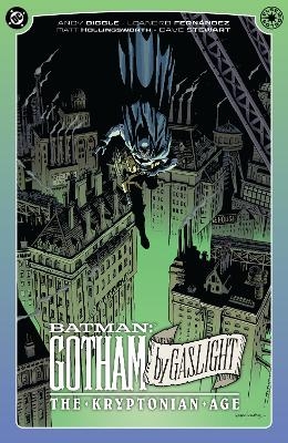 Batman: Gotham By Gaslight: The Kryptonian Age