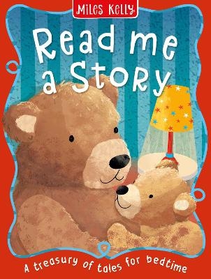 Read Me a Story -  Miles Kelly