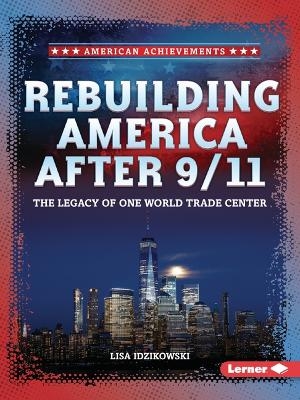 Rebuilding America After 9/11