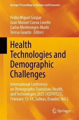 Health Technologies and Demographic Challenges - 
