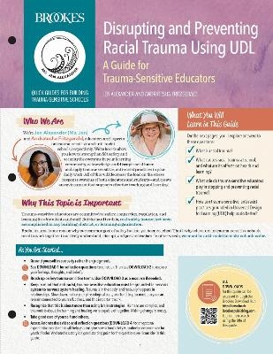Disrupting and Preventing Racial Trauma Using UDL