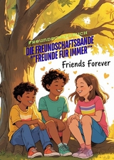 Die Freundschaftsbande *"Freunde für immer"* - Sylvia Müller