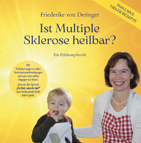 Ist Multiple Sklerose heilbar? - Friederike von Deringer