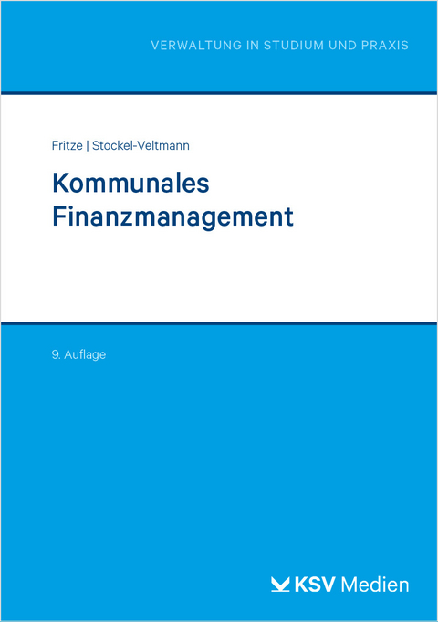 Kommunales Finanzmanagement - Christian Fritze, Christoph Stockel-Veltmann
