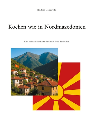 Kochen wie in Nordmazedonien