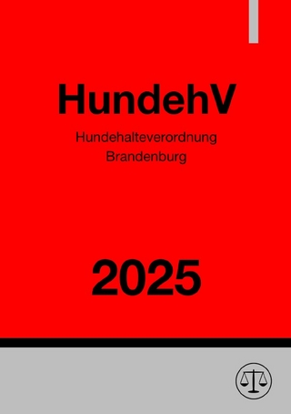 Hundehalteverordnung Brandenburg - HundehV 2025